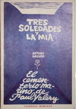 Tres soledades y la mía